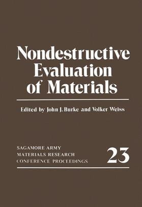 Weiss / Burke |  Nondestructive Evaluation of Materials | Buch |  Sack Fachmedien