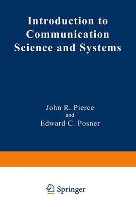 Posner / Pierce |  Introduction to Communication Science and Systems | Buch |  Sack Fachmedien