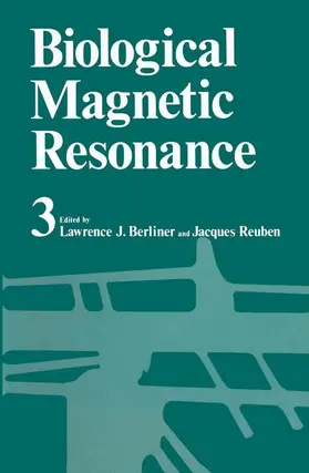 Berliner / Reuben |  Biological Magnetic Resonance Volume 3 | Buch |  Sack Fachmedien