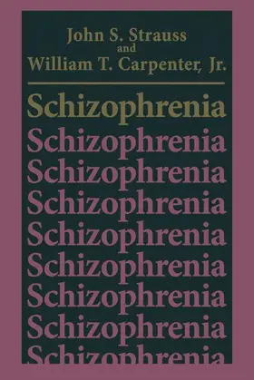 Carpenter Jr / Strauss |  Schizophrenia | Buch |  Sack Fachmedien