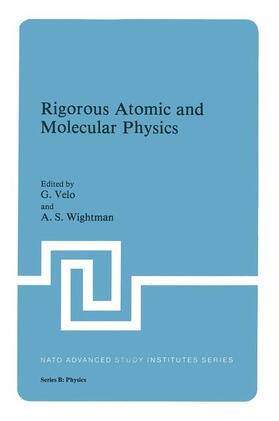 Velo / Wightman |  Rigorous Atomic and Molecular Physics | Buch |  Sack Fachmedien