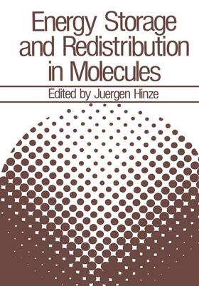 Hinze |  Energy Storage and Redistribution in Molecules | Buch |  Sack Fachmedien