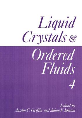 Griffin |  Liquid Crystals and Ordered Fluids | Buch |  Sack Fachmedien