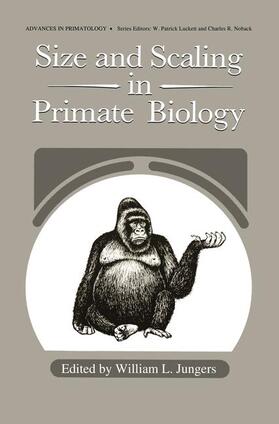 Jungers |  Size and Scaling in Primate Biology | Buch |  Sack Fachmedien
