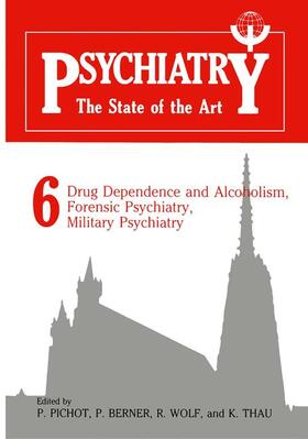 Pichot / Berner / Thau |  Psychiatry the State of the Art | Buch |  Sack Fachmedien