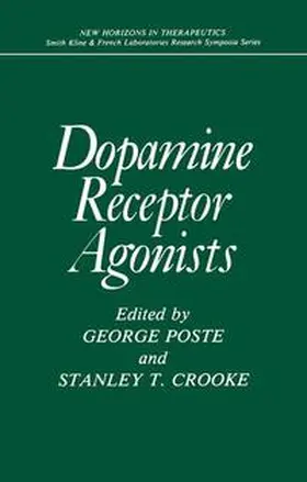 Poste / Crooke |  Dopamine Receptor Agonists | Buch |  Sack Fachmedien