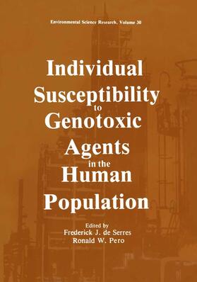 De Serres / Pero / Sheridan |  Individual Susceptibility to Genotoxic Agents in the Human Population | Buch |  Sack Fachmedien