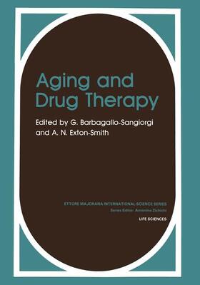 Barbagallo-Sangiorgi / Exton-Smith |  Aging and Drug Therapy | Buch |  Sack Fachmedien