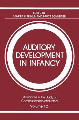 Trehub / Schneider |  Auditory Development in Infancy | Buch |  Sack Fachmedien