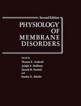 Andreoli / Fanestil / Hoffman |  Physiology of Membrane Disorders | Buch |  Sack Fachmedien