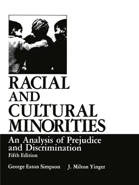 Yinger / Simpson |  Racial and Cultural Minorities | Buch |  Sack Fachmedien