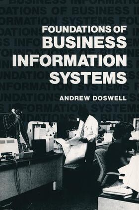 Doswell |  Foundations of Business Information Systems | Buch |  Sack Fachmedien