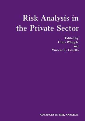 Whipple / Covello |  Risk Analysis in the Private Sector | Buch |  Sack Fachmedien