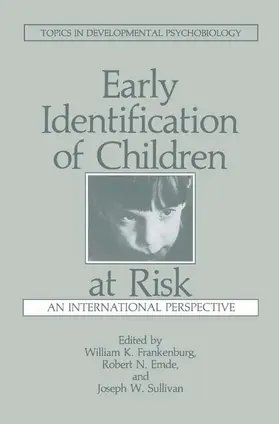 Emde / Sullivan / Frankenburg |  Early Identification of Children at Risk | Buch |  Sack Fachmedien