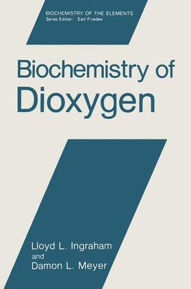 Ingraham / Meyer |  Biochemistry of Dioxygen | Buch |  Sack Fachmedien