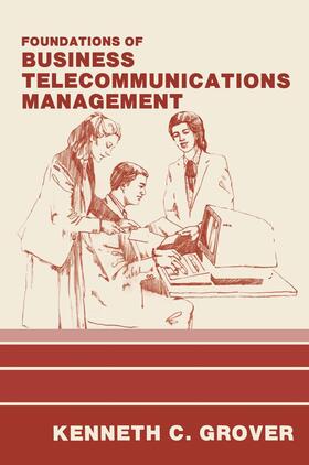 Grover |  Foundations of Business Telecommunications Management | Buch |  Sack Fachmedien
