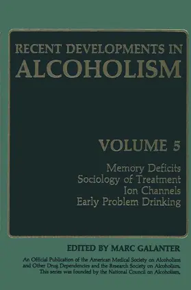 Galanter |  Recent Developments in Alcoholism | Buch |  Sack Fachmedien