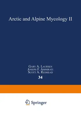 Laursen / Ammirati / Redhead |  Arctic and Alpine Mycology II | Buch |  Sack Fachmedien