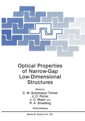 Sotomayor Torres / Portal / Maan |  Optical Properties of Narrow-Gap Low-Dimensional Structures | Buch |  Sack Fachmedien