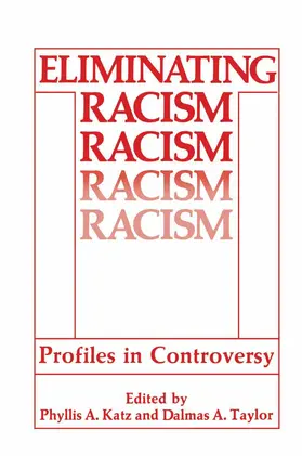 Taylor / Katz | Eliminating Racism | Buch | 978-0-306-42631-5 | sack.de