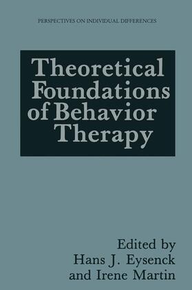 Martin / Eysenck |  Theoretical Foundations of Behavior Therapy | Buch |  Sack Fachmedien
