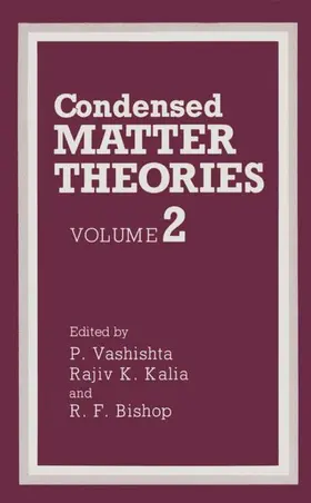 Vashishta / Kalia / Bishop |  Condensed Matter Theories | Buch |  Sack Fachmedien