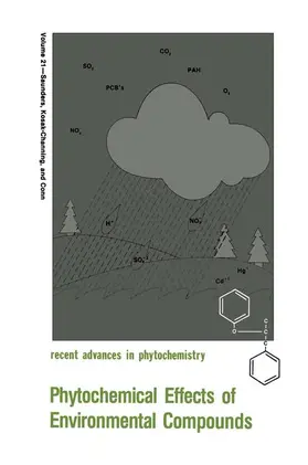 Saunders / Kosak-Channing / Conn |  Phytochemical Effects of Environmental Compounds | Buch |  Sack Fachmedien