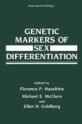 Haseltine / Goldberg / McClure |  Genetic Markers of Sex Differentiation | Buch |  Sack Fachmedien