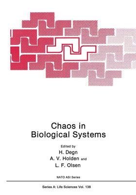 Degn / Olsen / Holden |  Chaos in Biological Systems | Buch |  Sack Fachmedien