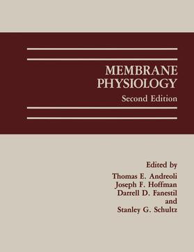 Andreoli / Schultz / Fanestil |  Membrane Physiology | Buch |  Sack Fachmedien