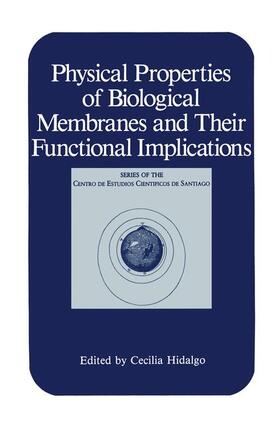 Hidalgo |  Physical Properties of Biological Membranes and Their Functional Implications | Buch |  Sack Fachmedien