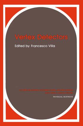 Villa |  Vertex Detectors (Ettore Majorana International Science Series: Physical Sciences, Vol 34) | Buch |  Sack Fachmedien