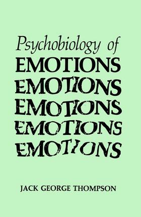 Thompson |  The Psychobiology of Emotions | Buch |  Sack Fachmedien