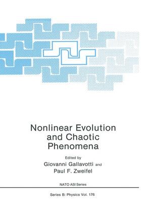 Gallavotti / Zweifel |  Nonlinear Evolution and Chaotic Phenomena | Buch |  Sack Fachmedien