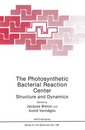 Breton |  The Photosynthetic Bacterial Reaction Center | Buch |  Sack Fachmedien