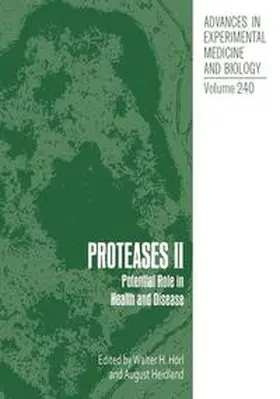 Hörl / Heidland |  Proteases II | Buch |  Sack Fachmedien