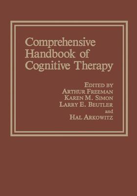 Arkowitz / Simon / Beutler |  Comprehensive Handbook of Cognitive Therapy | Buch |  Sack Fachmedien