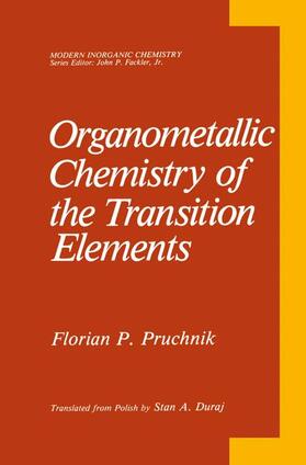 Pruchnik |  Organometallic Chemistry of the Transition Elements | Buch |  Sack Fachmedien
