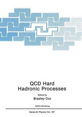 Cox |  QCD Hard Hadronic Processes | Buch |  Sack Fachmedien