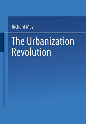 May Jr |  The Urbanization Revolution | Buch |  Sack Fachmedien
