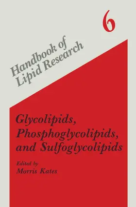 Kates |  Glycolipids, Phosphoglycolipids, and Sulfoglycolipids | Buch |  Sack Fachmedien