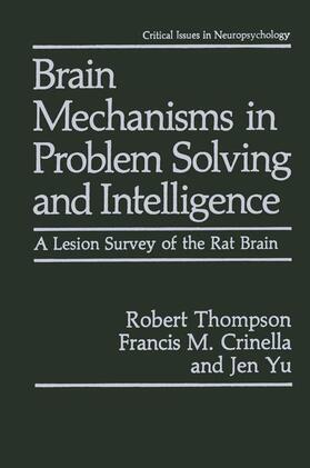 Thompson / Yu / Crinella |  Brain Mechanisms in Problem Solving and Intelligence | Buch |  Sack Fachmedien