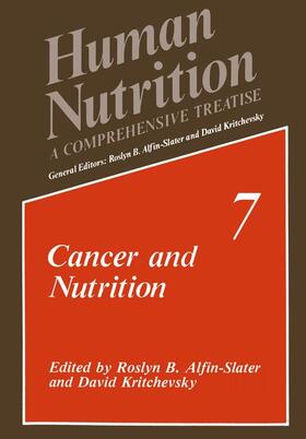 Kritchevsky / Alfin-Slater |  Cancer and Nutrition | Buch |  Sack Fachmedien