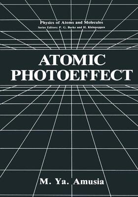 Amusia |  Atomic Photoeffect | Buch |  Sack Fachmedien