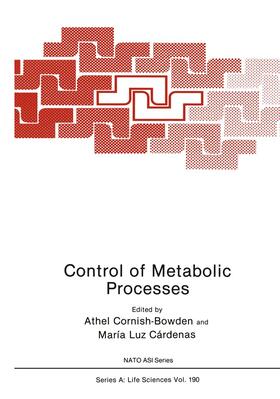 Cárdenas / Cornish-Bowden |  Control of Metabolic Processes | Buch |  Sack Fachmedien