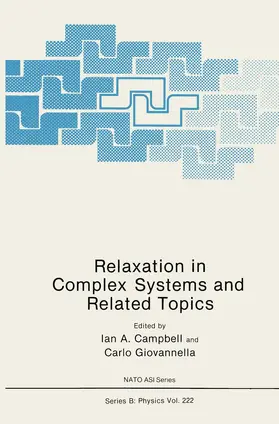 Giovannella / Campbell | Relaxation in Complex Systems and Related Topics | Buch | 978-0-306-43600-0 | sack.de