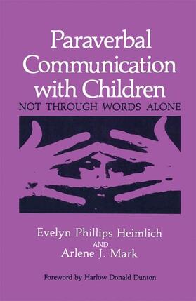 Heimlich / Mark |  Paraverbal Communication with Children | Buch |  Sack Fachmedien