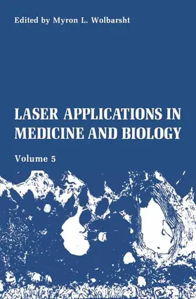 Wolbarsht |  Laser Applications in Medicine and Biology | Buch |  Sack Fachmedien