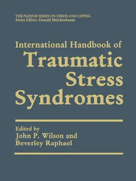 Raphael / Wilson |  International Handbook of Traumatic Stress Syndromes | Buch |  Sack Fachmedien