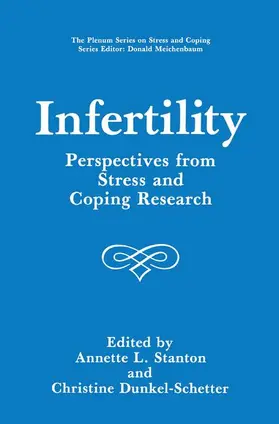 Dunkel-Schetter / Stanton |  Infertility | Buch |  Sack Fachmedien